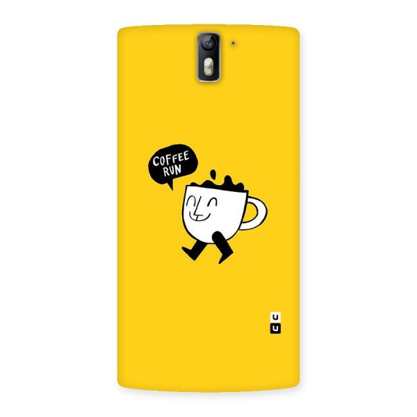 Coffee Run Back Case for One Plus One