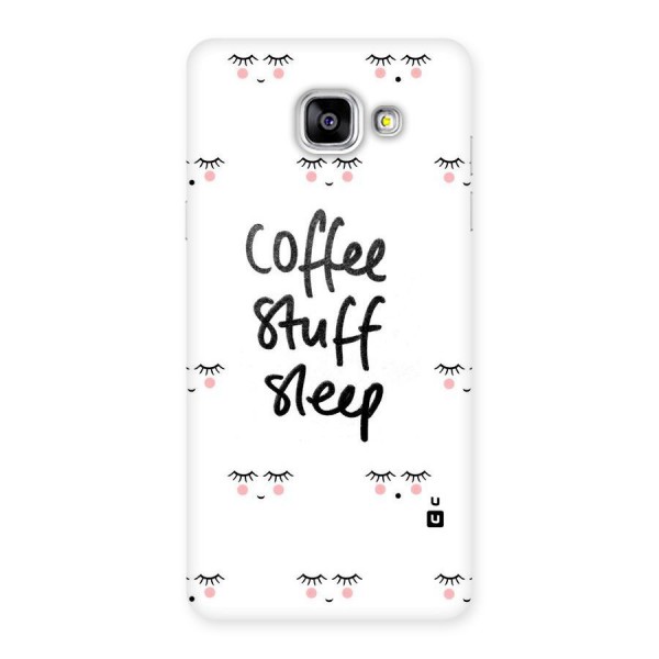 Coffee Stuff Sleep Back Case for Galaxy A5 2016