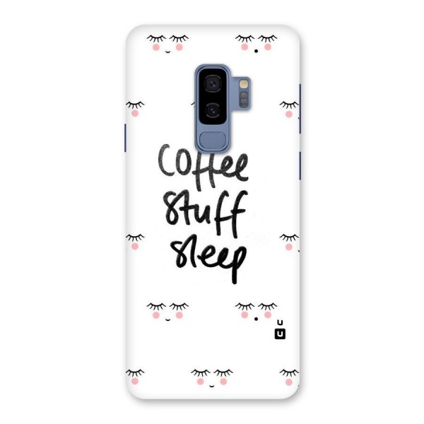 Coffee Stuff Sleep Back Case for Galaxy S9 Plus