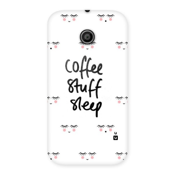 Coffee Stuff Sleep Back Case for Moto E