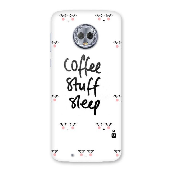 Coffee Stuff Sleep Back Case for Moto G6