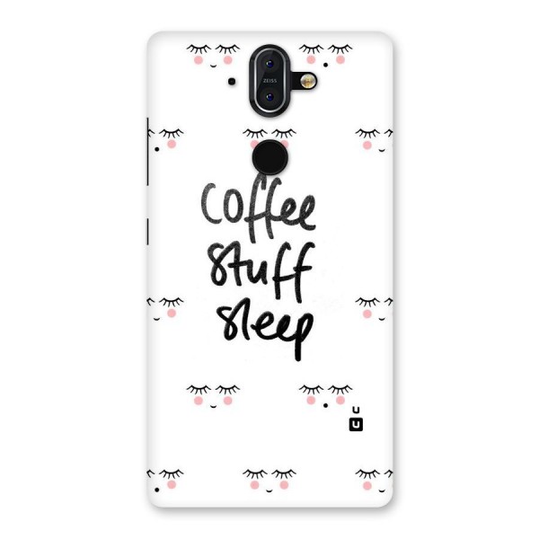 Coffee Stuff Sleep Back Case for Nokia 8 Sirocco