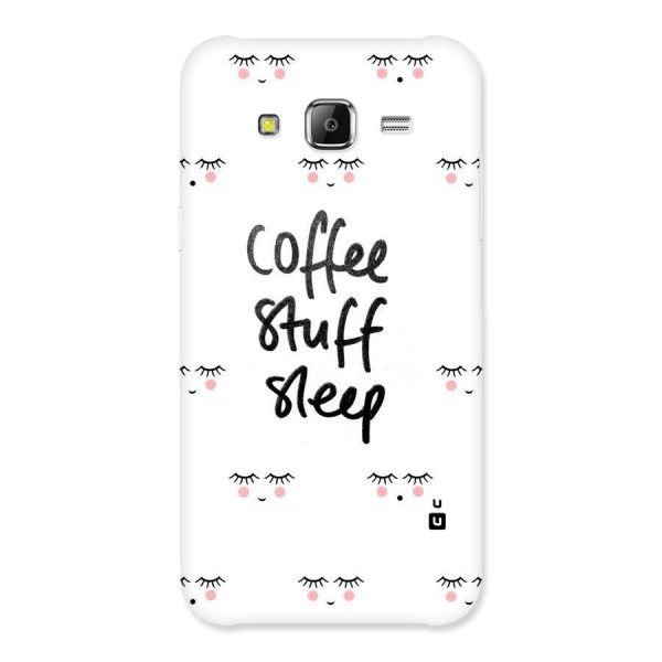 Coffee Stuff Sleep Back Case for Samsung Galaxy J5