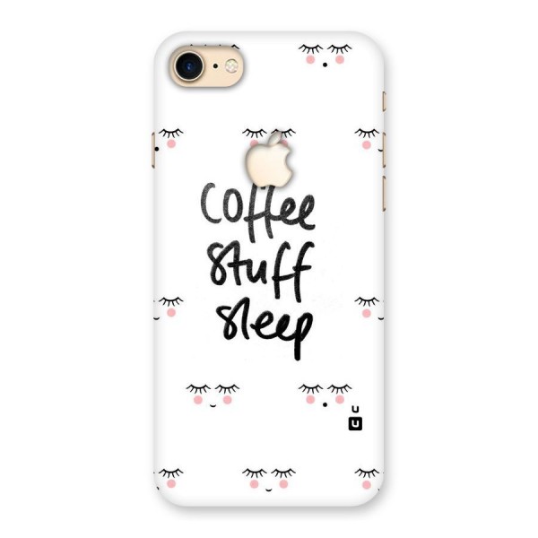 Coffee Stuff Sleep Back Case for iPhone 7 Apple Cut