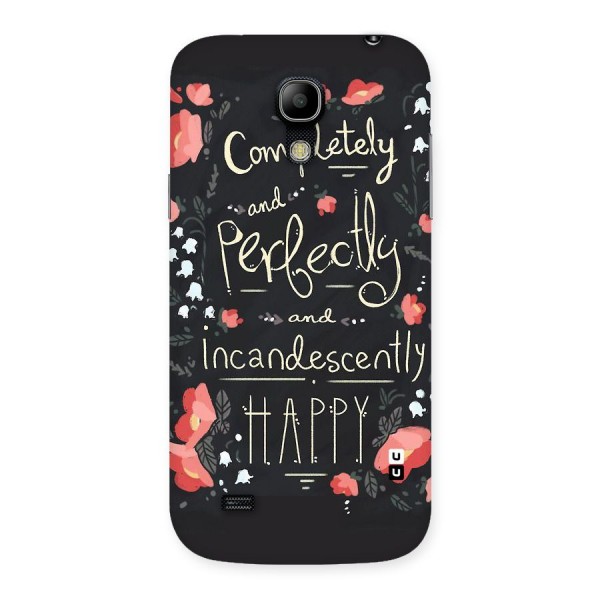 Completely Happy Back Case for Galaxy S4 Mini