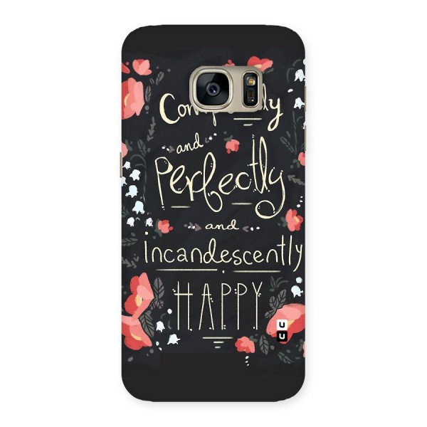 Completely Happy Back Case for Galaxy S7