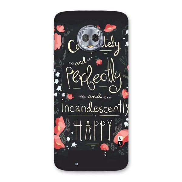 Completely Happy Back Case for Moto G6