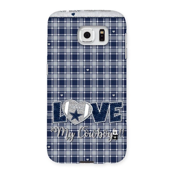 Cowboy Love Back Case for Samsung Galaxy S6