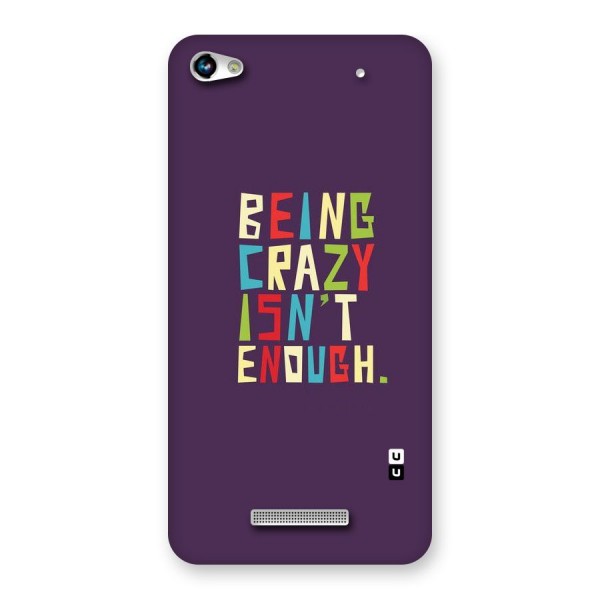 Crazy Isnt Enough Back Case for Micromax Hue 2