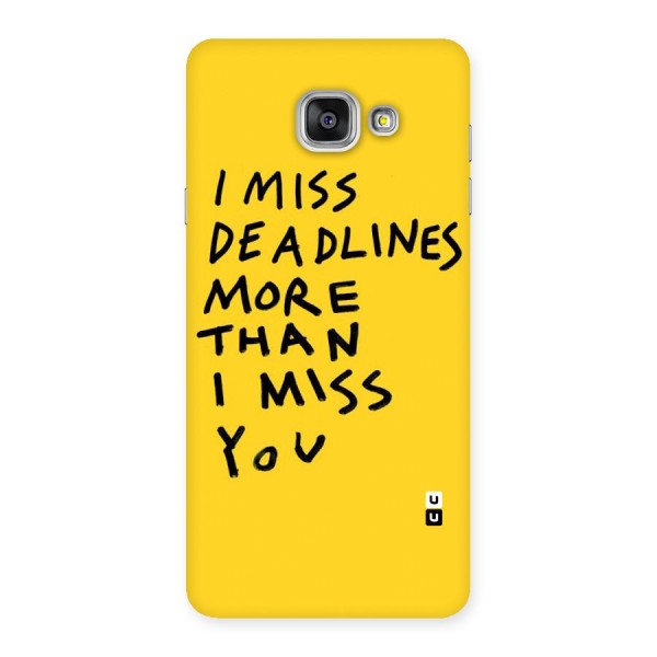 Deadlines Back Case for Galaxy A7 2016