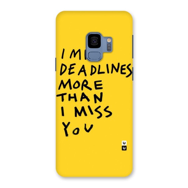 Deadlines Back Case for Galaxy S9