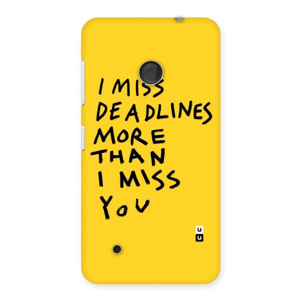 Deadlines Back Case for Lumia 530