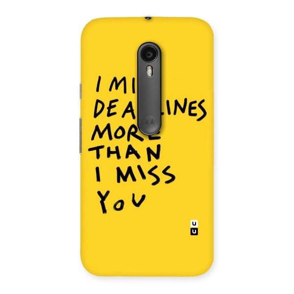 Deadlines Back Case for Moto G3