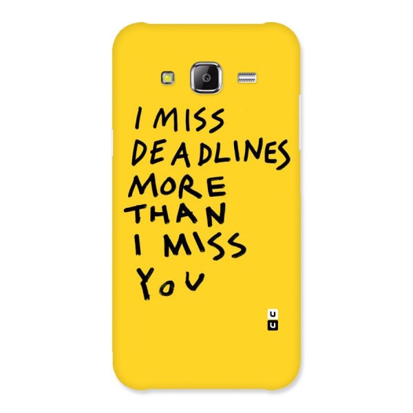 Deadlines Back Case for Samsung Galaxy J5