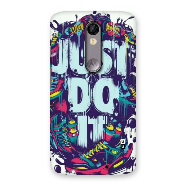 Do It Abstract Back Case for Moto X Force