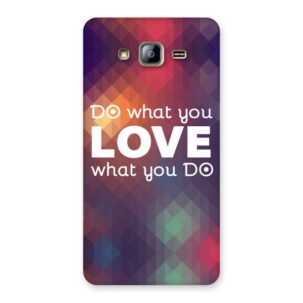 Do What You Love Back Case for Galaxy On5