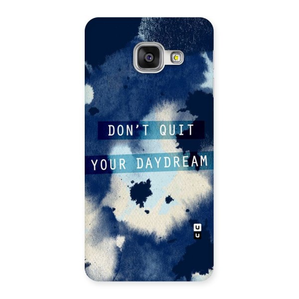 Dont Quit Back Case for Galaxy A3 2016