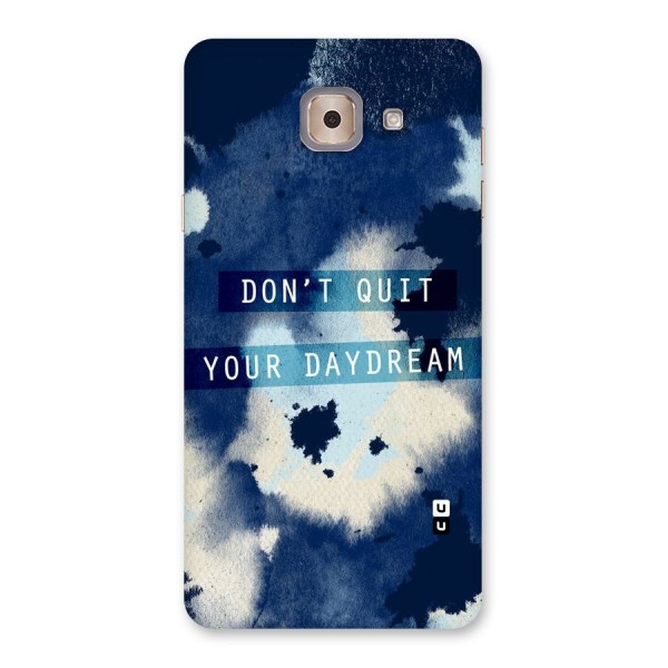 Dont Quit Back Case for Galaxy J7 Max