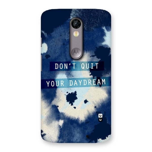 Dont Quit Back Case for Moto X Force