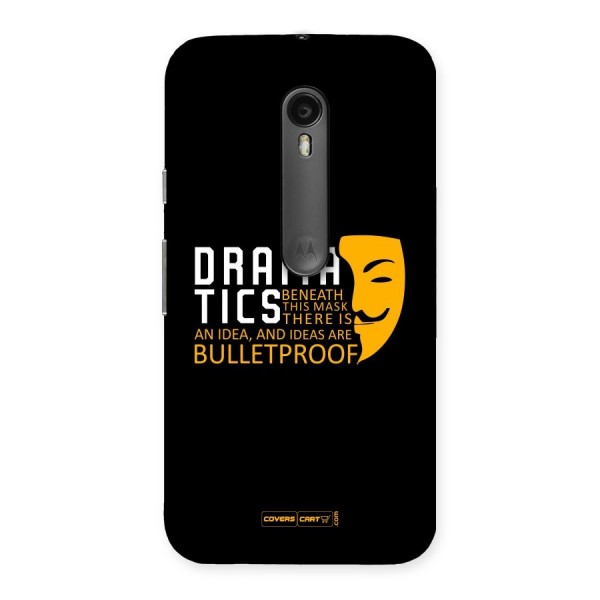 Dramatics Back Case for Moto G3