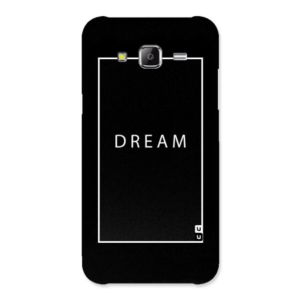 Dream Classic Back Case for Samsung Galaxy J5