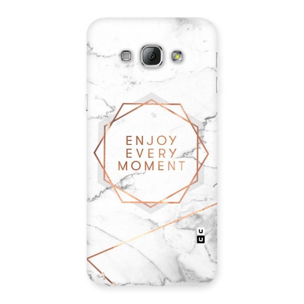 Enjoy Every Moment Back Case for Galaxy A8