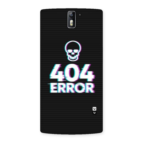 Error 404 Skull Back Case for One Plus One