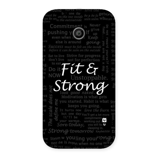 Fit And Strong Back Case for Moto E