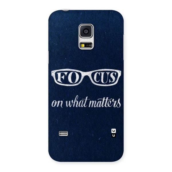 Focus Matters Back Case for Galaxy S5 Mini