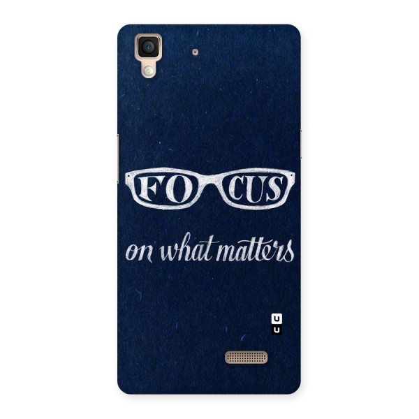 Focus Matters Back Case for Oppo R7