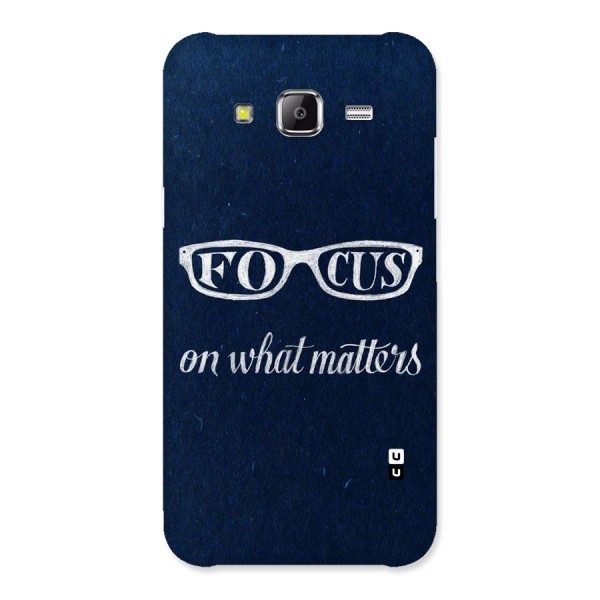 Focus Matters Back Case for Samsung Galaxy J5