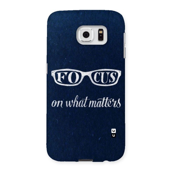 Focus Matters Back Case for Samsung Galaxy S6