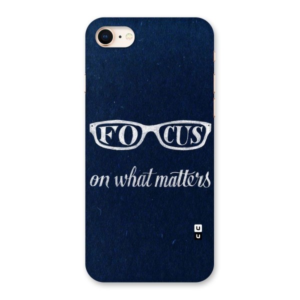 Focus Matters Back Case for iPhone 8