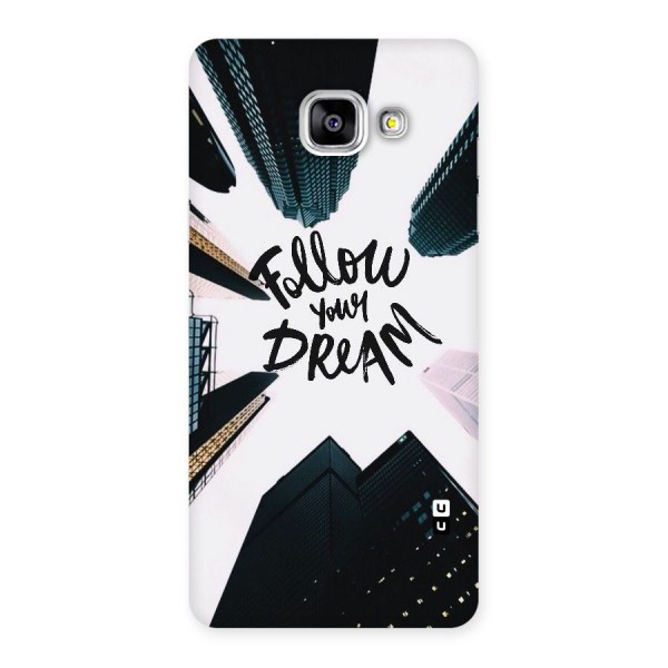 Follow Dream Back Case for Galaxy A5 2016