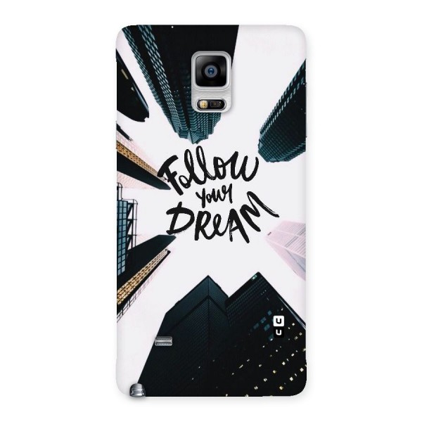 Follow Dream Back Case for Galaxy Note 4