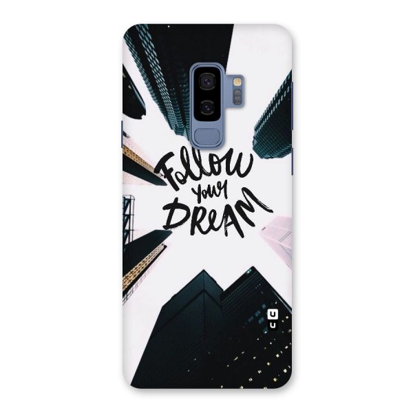 Follow Dream Back Case for Galaxy S9 Plus