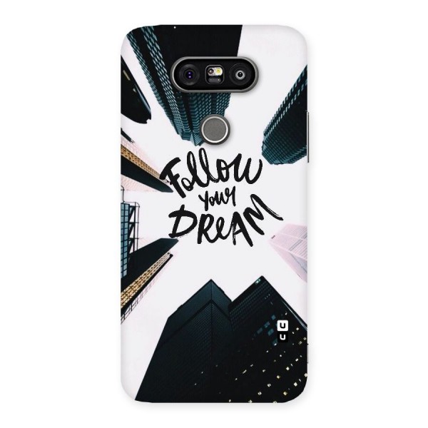 Follow Dream Back Case for LG G5