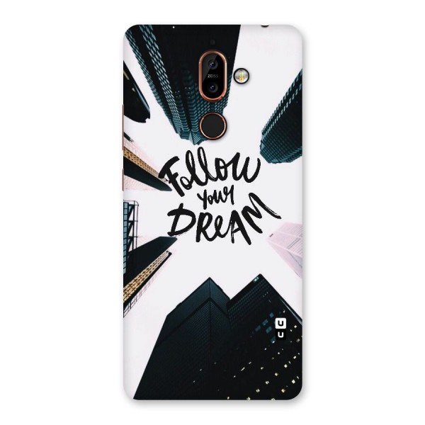 Follow Dream Back Case for Nokia 7 Plus