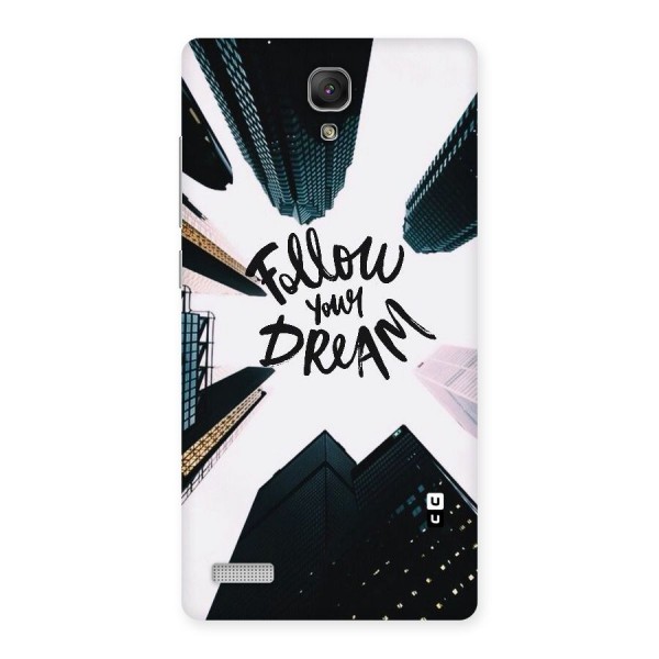 Follow Dream Back Case for Redmi Note