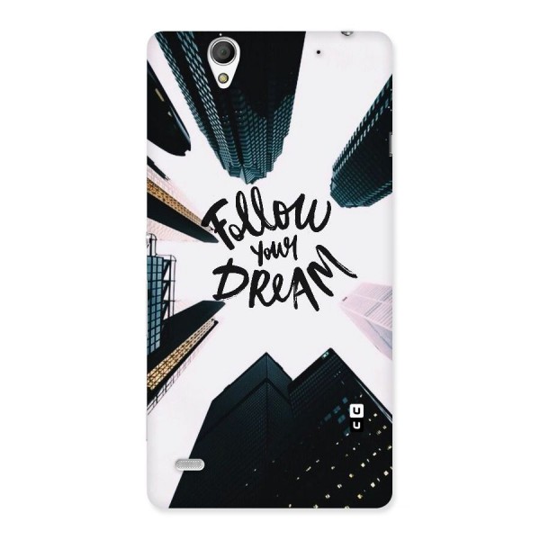 Follow Dream Back Case for Sony Xperia C4