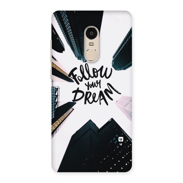 Follow Dream Back Case for Xiaomi Redmi Note 4