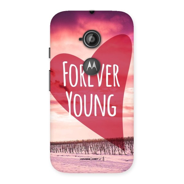 Forever Young Back Case for Moto E 2nd Gen