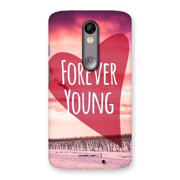 Forever Young Back Case for Moto X Force