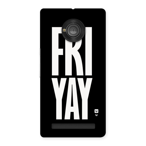 Fri Yay Back Case for Yu Yuphoria