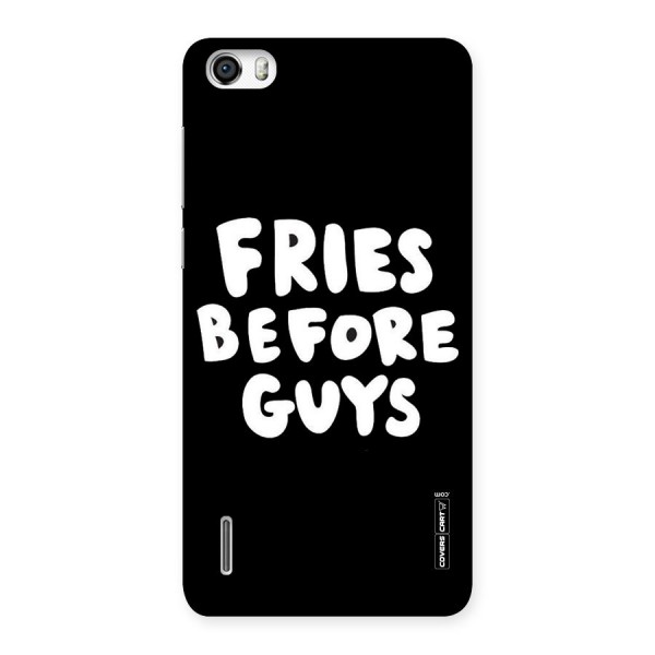 Fries Always Back Case for Honor 6