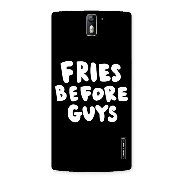 Fries Always Back Case for One Plus One