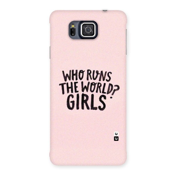 Girls World Back Case for Galaxy Alpha