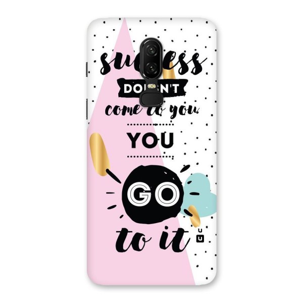 Go To Success Back Case for OnePlus 6