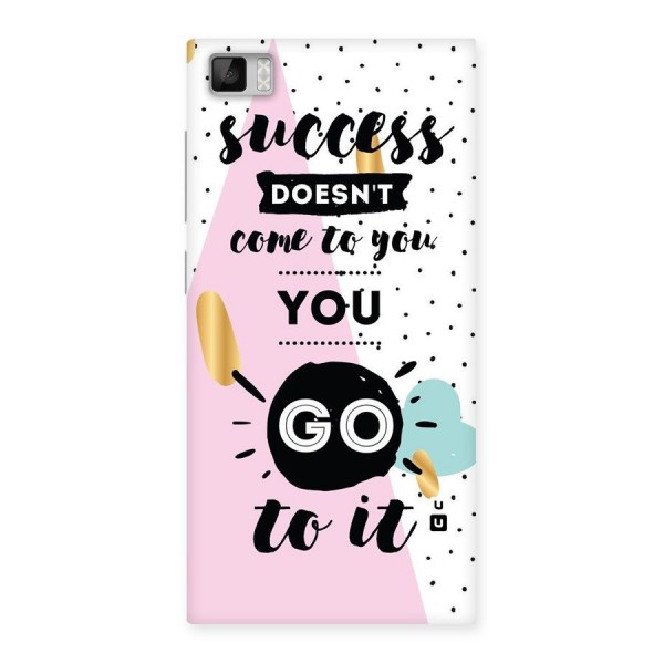 Go To Success Back Case for Xiaomi Mi3