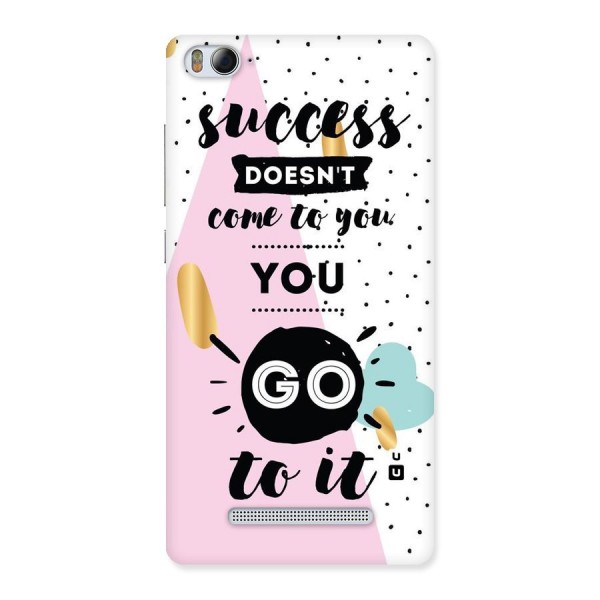 Go To Success Back Case for Xiaomi Mi4i